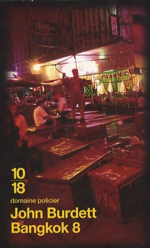 Livrenpoche : Bangkok 8 (1) - John Burdett - Livre