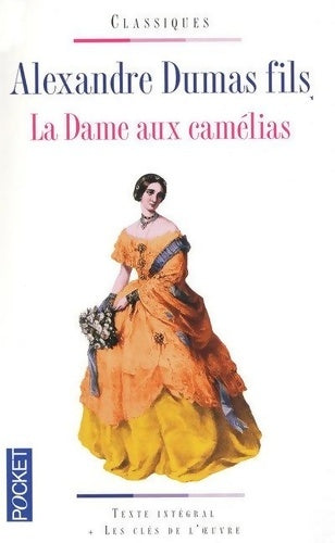 Livrenpoche : Dame aux camelias - Alexandre Fils Dumas - Livre