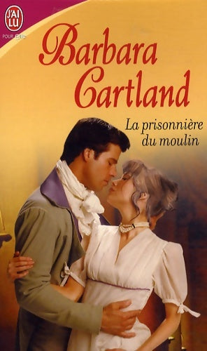Livrenpoche : Prisonnière du moulin (la) - Cartland Barbara - Livre