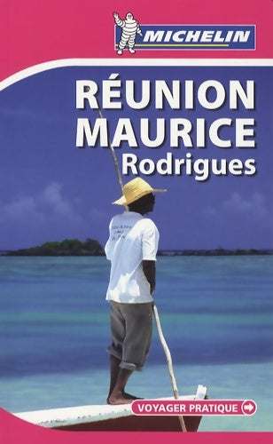 Livrenpoche : Réunion Maurice rodrigues - Michelin - Livre