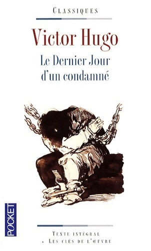 Livrenpoche : Le dernier jour d'un condamné - Victor Hugo - Livre