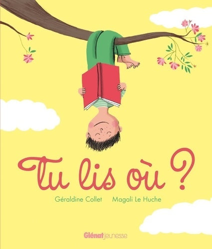 Livrenpoche : Tu lis où ? - Géraldine Collet - Livre