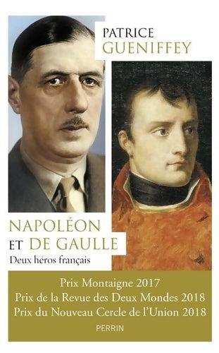 Livrenpoche : Napoléon et de Gaulle - Patrice Gueniffey - Livre