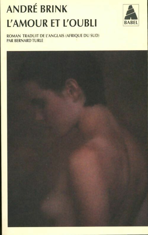 Livrenpoche : Amour et l'oubli - André Brink - Livre