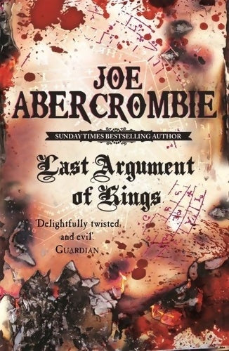 Livrenpoche : Last argument of kings : Book three - Joe Abercrombie - Livre