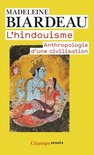 Livrenpoche : L'hindouisme : Anthropologie d'une civilisation - Madeleine Biardeau - Livre