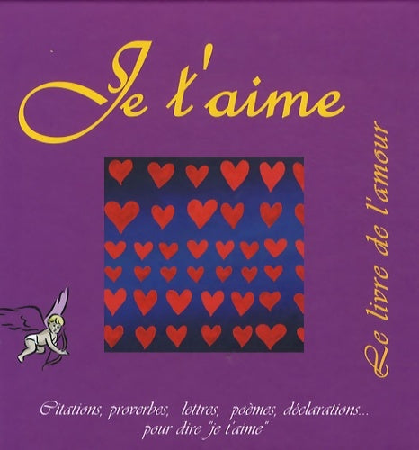 Livrenpoche : Je t'aime le livre de l'amour - Collectif, City - Livre