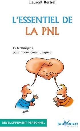 Livrenpoche : N°151 l'essentiel de la PNL - Laurent Bertrel - Livre