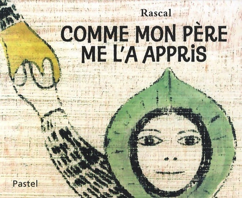 Livrenpoche : Comme mon père me l a appris - Rascal - Livre