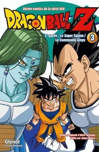Livrenpoche : Dragon ball z - 2e partie Tome III : Le super saïyen/le commando ginyu - Akira Toriyama - Livre