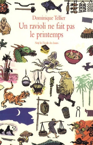 Livrenpoche : Ravioli ne fait pas le printemps (un) - Tellier Dominique - Livre