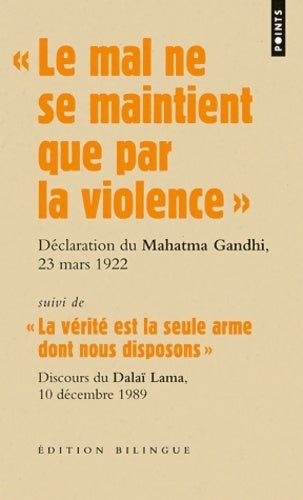 Livrenpoche : Le mal ne se maintient que par la violence - Gandhi, Mahatma Gandhi - Livre