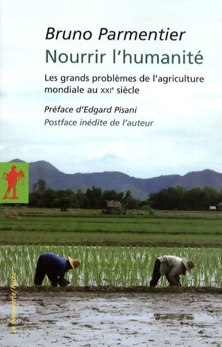 Livrenpoche : Nourrir l'humanité - Bruno Parmentier - Livre
