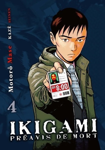 Livrenpoche : Ikigami préavis de mort Tome IV - Mase Motoro - Livre