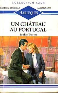 Livrenpoche : Un château au Portugal - Sophie Weston - Livre