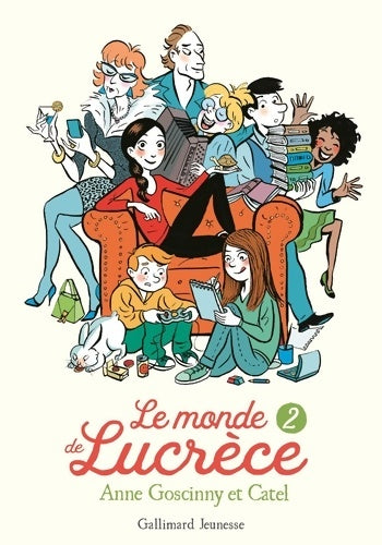 Livrenpoche : LE MONDE DE LUCRECE 2 - Anne Goscinny - Livre