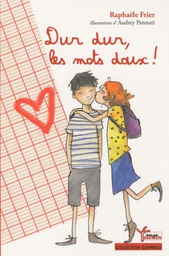 Livrenpoche : Dur dur les mots doux - Raphaëlle Frier - Livre
