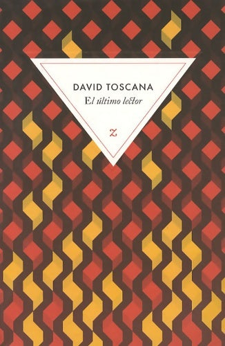 Livrenpoche : El último lector - David Toscana - Livre