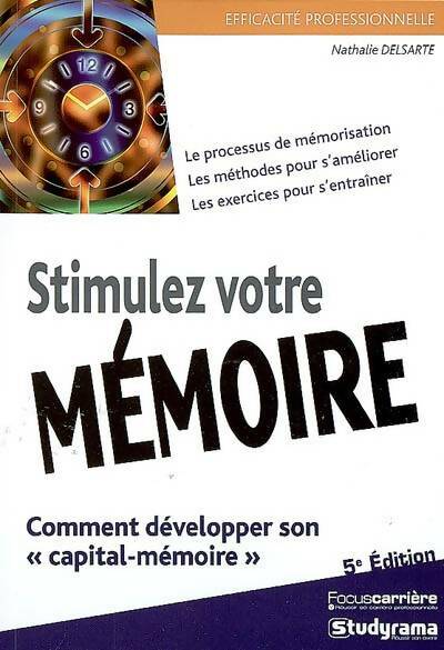 Livrenpoche : Stimuler votre mémoire - Nathalie Delsarte - Livre