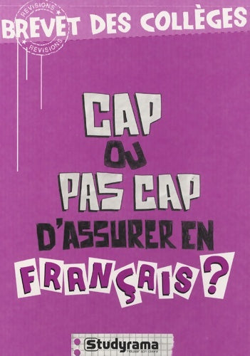 Livrenpoche : CAP ou pas CAP d'assurer en français ? - Catherine Pinet-fernandes - Livre