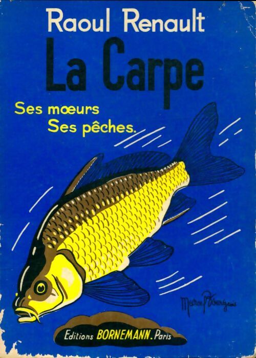 Livrenpoche : La carpe - Raoul Renault - Livre