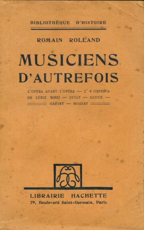 Livrenpoche : Musiciens d'autrefois - Romain Rolland - Livre