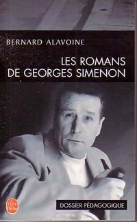 Livrenpoche : Les romans de Georges Simenon (Dossier pédagogique) - Bernard Alavoine - Livre