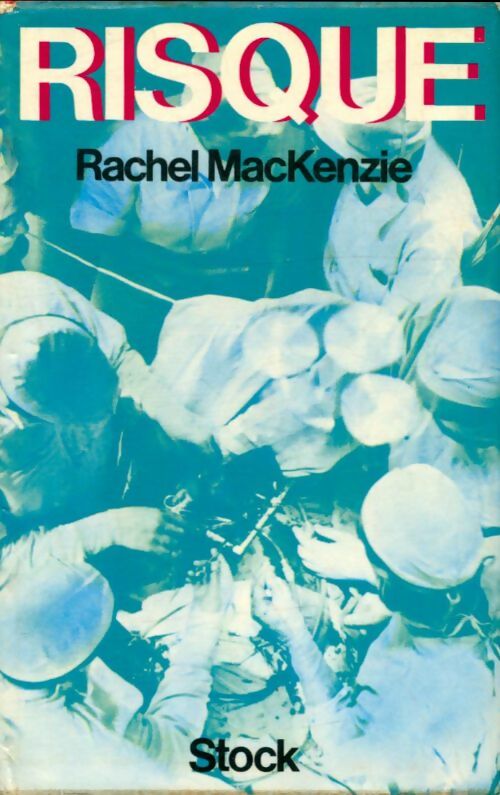 Livrenpoche : Risque - Rachel MacKenzie - Livre