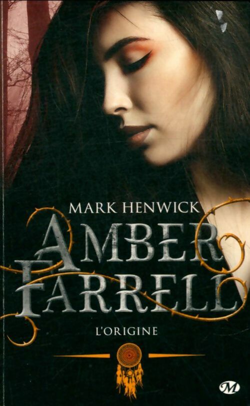 Livrenpoche : Amber Farrell : L'origine - Mark Henwick - Livre