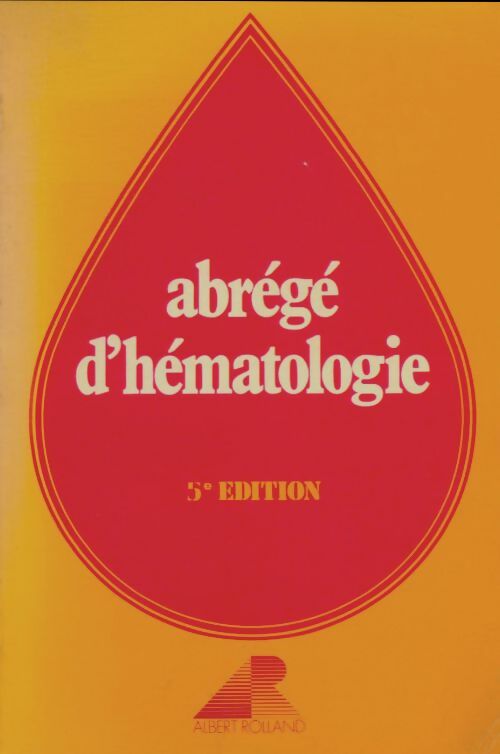Livrenpoche : Abrégé d'hématologie - Collectif - Livre