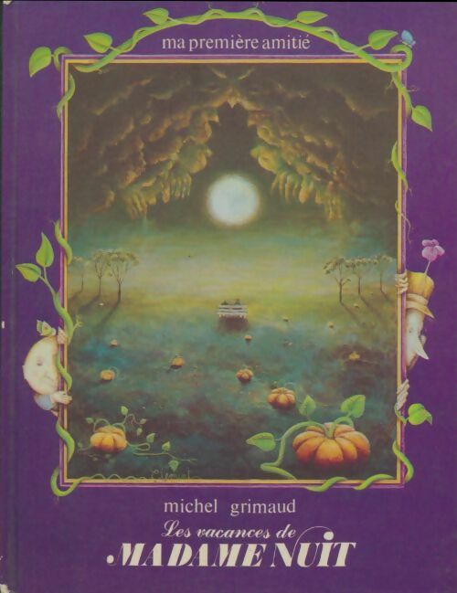 Livrenpoche : Les vacances de madame Nuit - Michel Grimaud - Livre