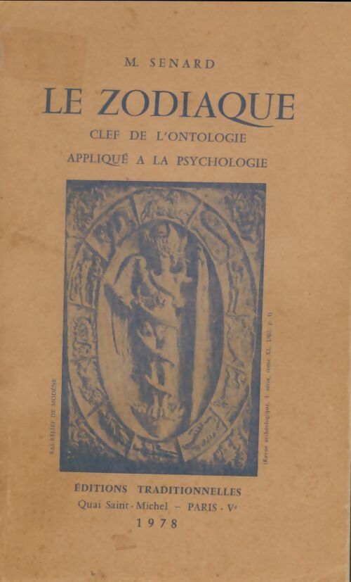 Livrenpoche : Le zodiaque. Clef de l'ontologie appliqué à la psychologie - Senard - Livre