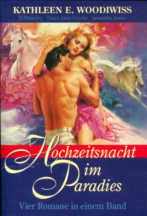 Livrenpoche : Hochzeitsnacht im Paradies - Kathleen E. Woodiwiss - Livre