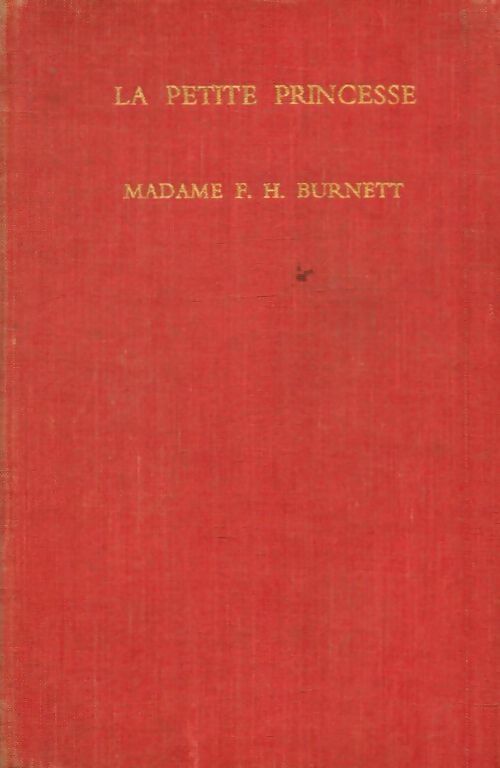 Livrenpoche : La petite princesse - Frances Hodgson Burnett - Livre