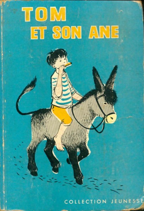 Livrenpoche : Tom et son âne - Franz Hutterer - Livre