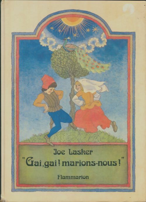 Livrenpoche : Gai, gai ! marions-nous ! - Joe Lasker - Livre