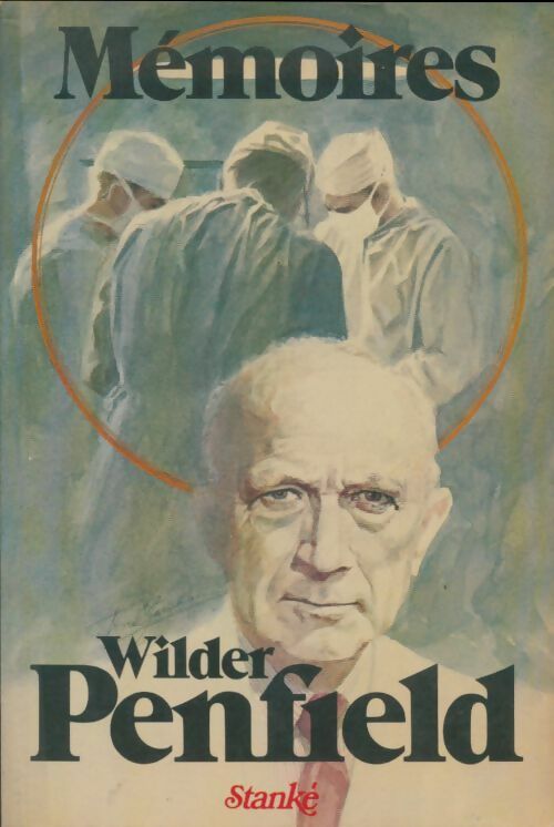 Livrenpoche : Mémoires - Wilder Penfield - Livre