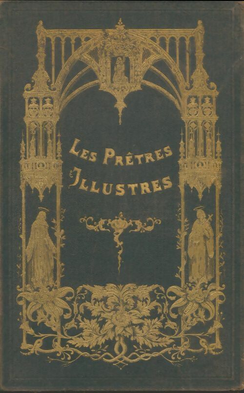 Livrenpoche : Les prêtres illustres de la France - Léon Guérin - Livre