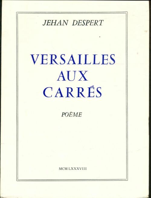 Livrenpoche : Versailles aux Carrés - Jehan Despert - Livre
