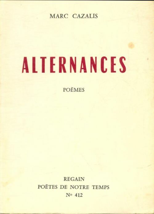 Livrenpoche : Alternances - Marc Cazalis - Livre