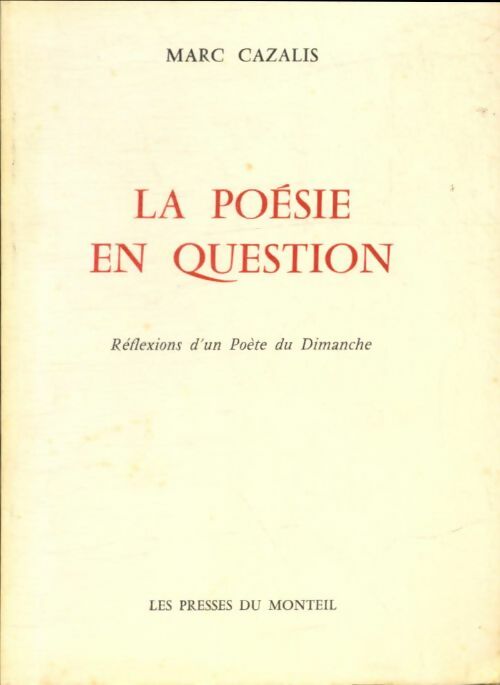Livrenpoche : La poésie en question - Marc Cazalis - Livre