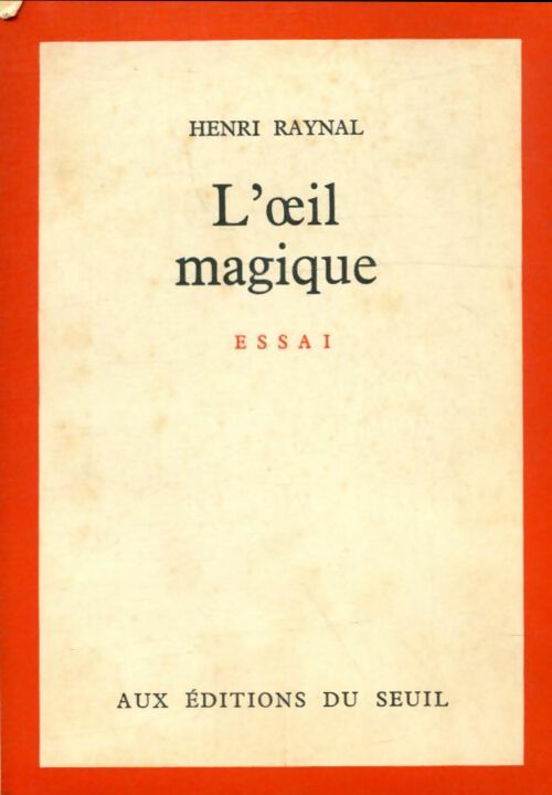 Livrenpoche : L'oeil magique - Henri Raynal - Livre