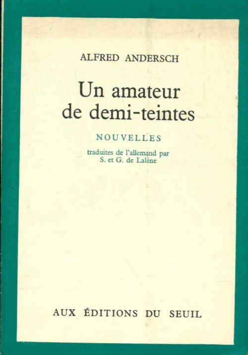 Livrenpoche : Un amateur de demi-teintes - Alfred Andersch - Livre