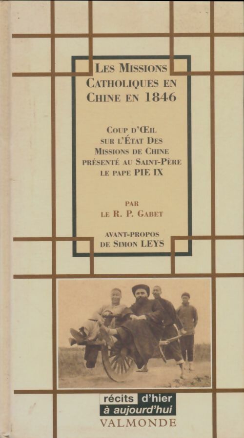 Livrenpoche : Les missions catholiques en Chine en 1846 - Joseph Gabet - Livre