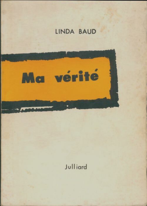 Livrenpoche : Ma vérité - Linda Baud - Livre