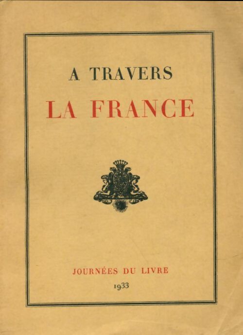 Livrenpoche : A travers la France - Collectif - Livre