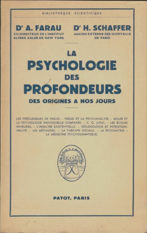 Livrenpoche : La psychologie des profondeurs des origines à nos jours. - A. Farau - Livre