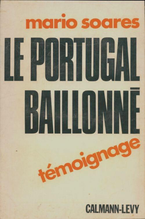 Livrenpoche : Le Portugal baillonné - Mario Soares - Livre