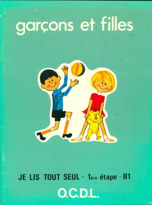 Livrenpoche : Je lis tout seul 1ère étape B1 : Garçons et filles - J. Melser - Livre