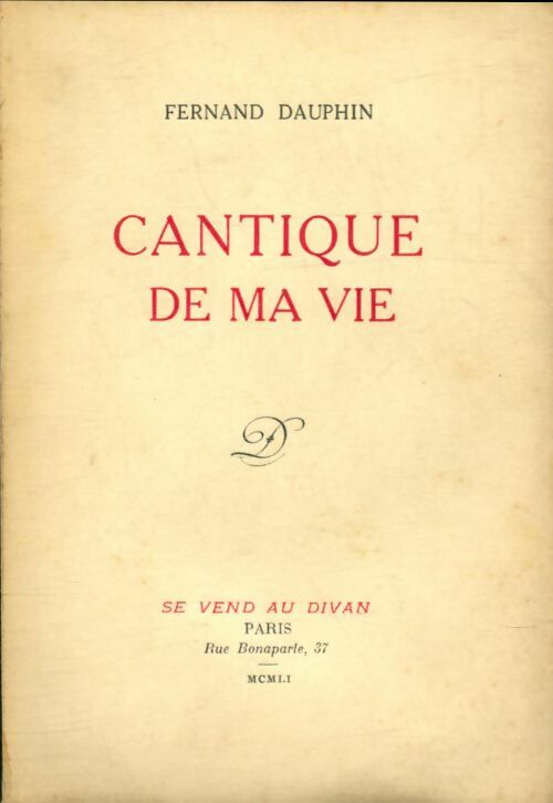 Livrenpoche : Cantique de ma vie - Fernand Dauphin - Livre